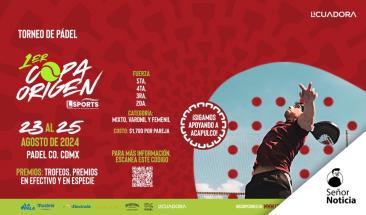 Torneo P&aacute;del Copa Origen: deporte con causa social en M&eacute;xico