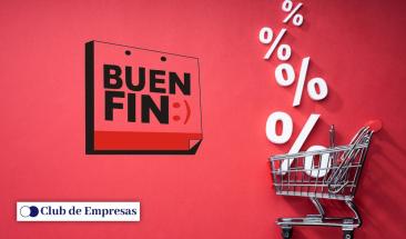 Arranca El Buen Fin 2024 en M&eacute;xico con grandes expectativas econ&oacute;micas